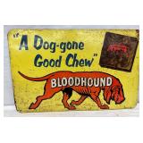 Metal ‘Boss Bloodhound Chewing Tobacco’ Sign, 28 x 18 Inches