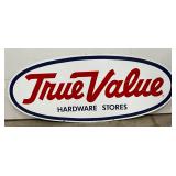 78″ x 33″ True Value Hardware Stores Metal Advertising Sign