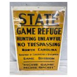 Early State Game Refuge Sign with Embossed Letters, 13 1/2″ x 20″