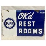 Pure Oil Company ‘OK’d Rest Rooms DSP Sign,’ 24 x 15 1/2 in.