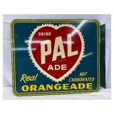 1949 ‘Drink Pal Ade Orangeade’ Flange Sign 17×14.5 