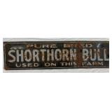 Metal Embossed Farm Sign, 20in x 5in, ‘Pure Bred Shorthorn Bull’