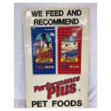 20in x 32in Emb. ‘Performance Plus Pet Foods’ Advertising Sign