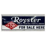 36x12 SSP Royster Field Tested Fertilizers Sign