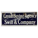 SSP Cream Buying Agency Sign for Swift & Company, 41 1/2in x 15in