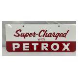 12×5 Super-Charged with Petrox Metal Advertising Sign