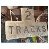 2 TRACKS RR SIGN