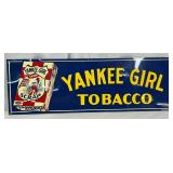Emb. ‘Yankee Girl Tobacco,’ Tin Tacker Sign, 20×7 Inches