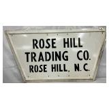 ‘Rose Hill Trading Co.’, Privilege Panel Sign 22 x 45 Inches