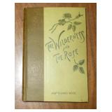 The Wilderness & the Rose