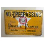 Tin Prairie Farms No Trespassing Sign