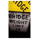 LARGE STEEL BRIDGE SIGNS