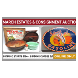 March Estates & Consignment Online Auction