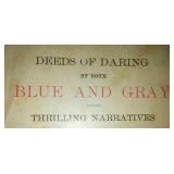 Super rare Deeds of Daring by both blue and gray thrilling narratives. The great civil war 1893