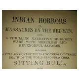 "Indian Horrors" or "Massacres by the Red Men 1891.