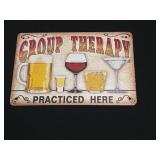 Group Therapy Practiced Here Tin sign