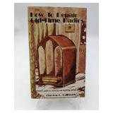 6 Rare Vintage Repair and Refinishing Books- Furniture, Old-TimeRadios, Wicker Furniture, and More!