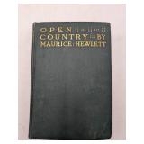 3 Rare Vintage Books-Open Country by Maurice Hewlett 1909 Green Mansions by W.H. Hudson 1944 Deadly Pleasures by P.D. James 1977