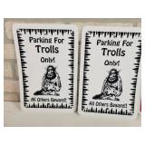 (3) Novelty Parking Signs