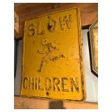 Slow Children Sign