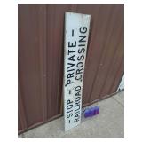 Aluminum Railroad crossing sign. As shown.