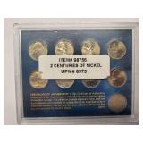 2 Centuries of Nickel Design 9 coins    Good - Very Fine