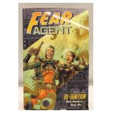 Fear Agent: Re-Ignition - Volume One by Rick Remender