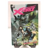 Marvel Uncanny X-Force: The Apocalypse Solution Premiere Edition