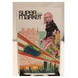 Supermarket by Brian Wood and Kristian