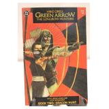 Green Arrow: The Longbow Hunters - Book Two: Dragon Hunt