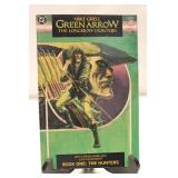 Green Arrow: The Longbow Hunters Book One - The Hunters