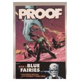 Proof: Book 5 - Blue Fairies by Alexander Grecian, Riley Rossmo, and Chris Grine