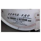 Versa-Vac. 5 Gallon Indoor/Outdoor.