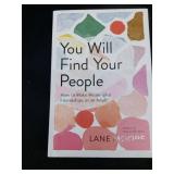 You Will Find Your People by Lane Moore