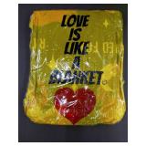 Love is Like a Blanket - New in Packaging