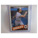 1985 Topps Cal Ripken Card...