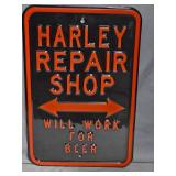 Harley Repair Shop Metal Sign - Will Work for Beer