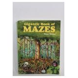 Gigantic Book of Mazes by Roger Morean