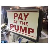 Nifty "PAY AT THE PUMP" 2 Sided Aluminum Sign in Bracket