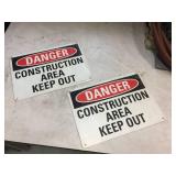 2 Danger - Aluminum Signs 14" x 10"