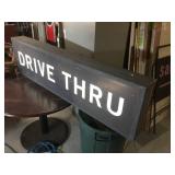 Light Up "DRIVE THRU" Sign - Aluminum & Acrylic 72" x 18 1/2" - Works!