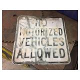 Vintage Steel Embossed NO MOTORIZED VEHICLES - Sign 18" x 18"