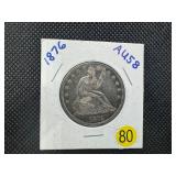 1876 Seated Liberty Half Dollar Marked AU58 When Purchased - Greysheet Wholesale Price for an AU58 is $275.00 -  Nice Coin!!