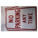 Set of 6 Metal No Parking Fire Lane and Anytime Signs