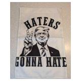New Trump Garden Flag Haters Gonna Hate Double Sided *P