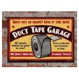 Brand New Duct Tape Garage Aluminum Sign *N