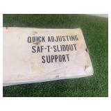 Quick Adjusting Saf-T-Slidout Supports