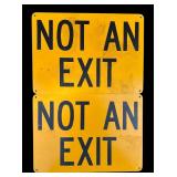 Vintage and New Tin Garage Signs / Not an Exit, Do Not Spray and More