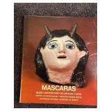 Set of 3 Hand Carved Antique Wooden Animal Masks from Mexico - Wolf, Antelop, and Bird and Mascaras Book