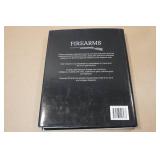 Firearms: Illustrated Guide to Small Arms of the World Book